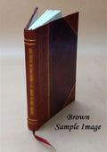Los cuatro infinitos [y La vida y la inmortalidad (páginas inéditas)] 1919 [Leather Bound]