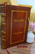 Die Hemmungen der Uhren ihre Entwicklung, Konstruktion, Reparatur und Behandlung vor der Reglage...... 1905 [Premium Leather Bound]