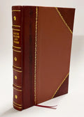 Institutions De Cassien / Cassian, John, Ca. 370-Ca. 435,Cartier, Ernest (1872) (1872) [Leather Bound]