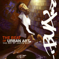 Pre-Owned The Beat of Urban Art: The Art of Justin BUA (Hardcover 9780061153839) by Justin Bua